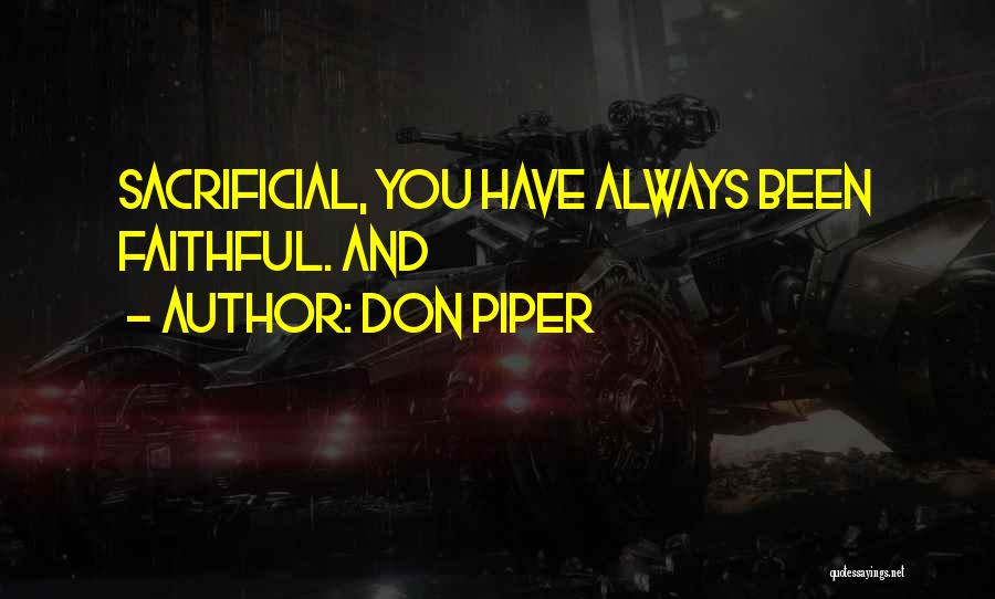 Don Piper Quotes 844320