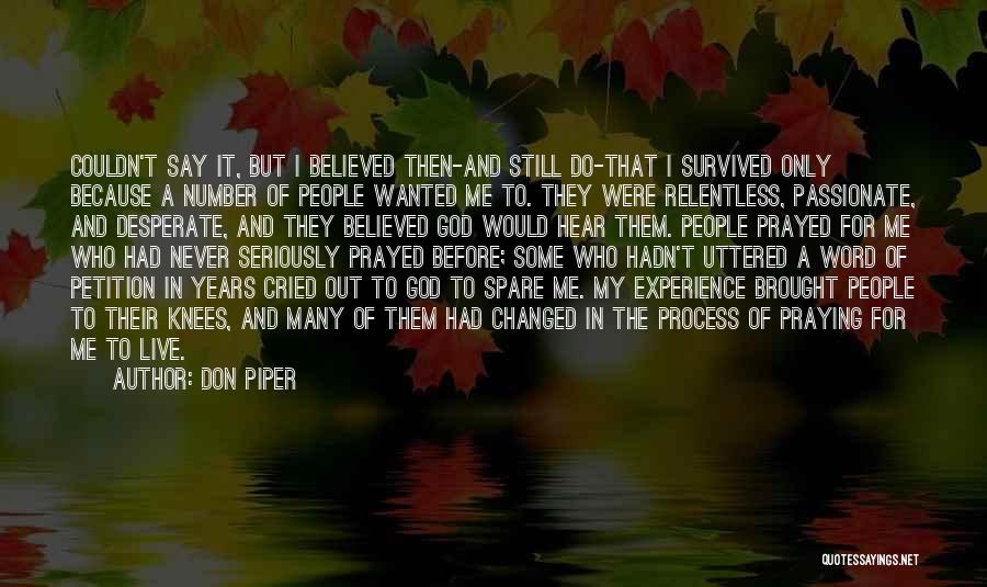 Don Piper Quotes 941839