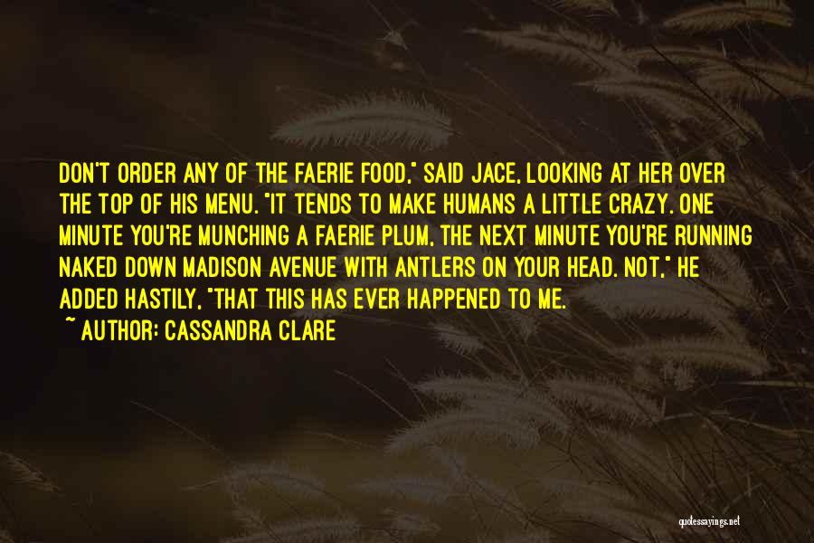 Don Plum Quotes By Cassandra Clare