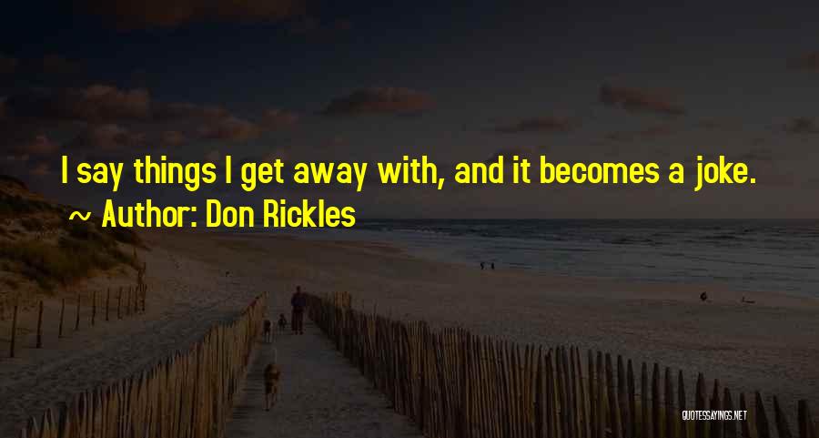 Don Rickles Quotes 1832568
