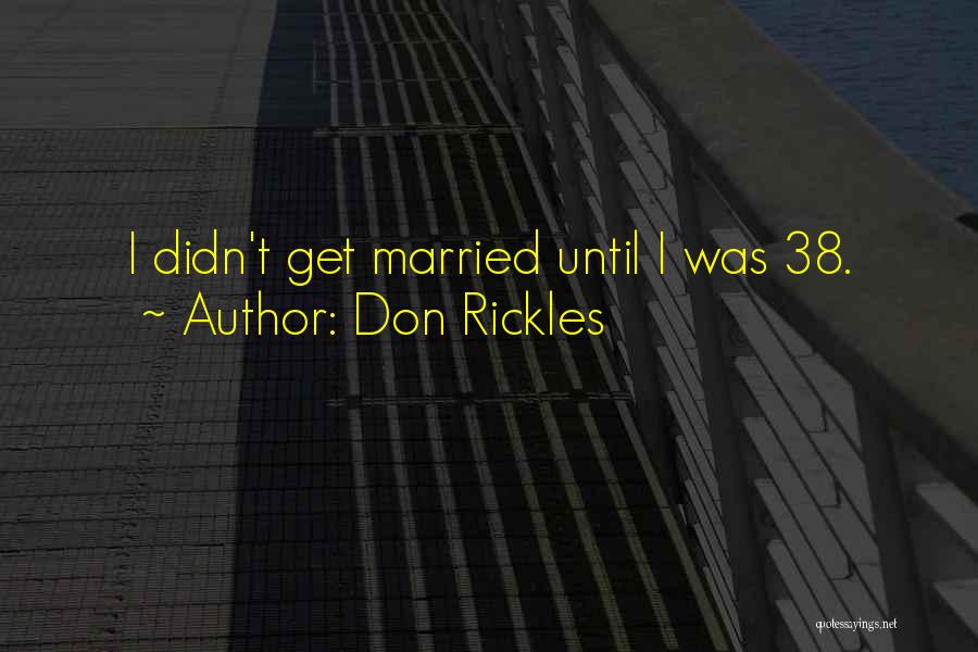 Don Rickles Quotes 1852540