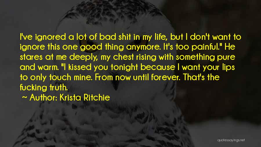 Don Ritchie Quotes By Krista Ritchie