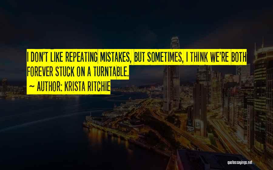 Don Ritchie Quotes By Krista Ritchie