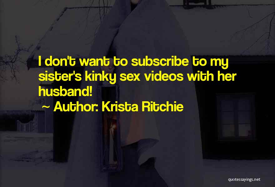 Don Ritchie Quotes By Krista Ritchie