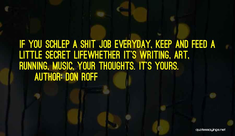 Don Roff Quotes 108081