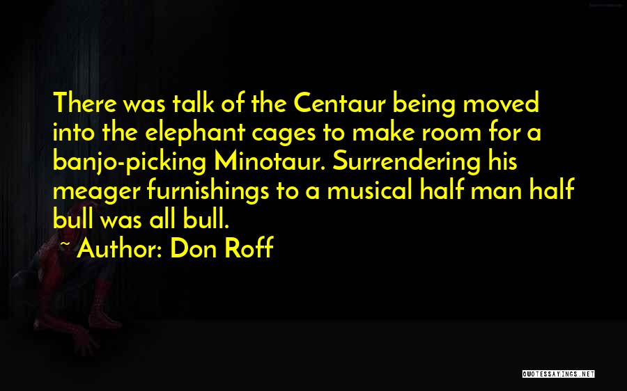 Don Roff Quotes 1088169