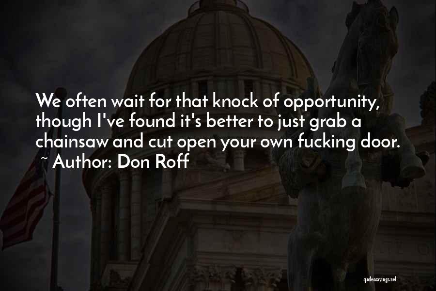 Don Roff Quotes 1113928