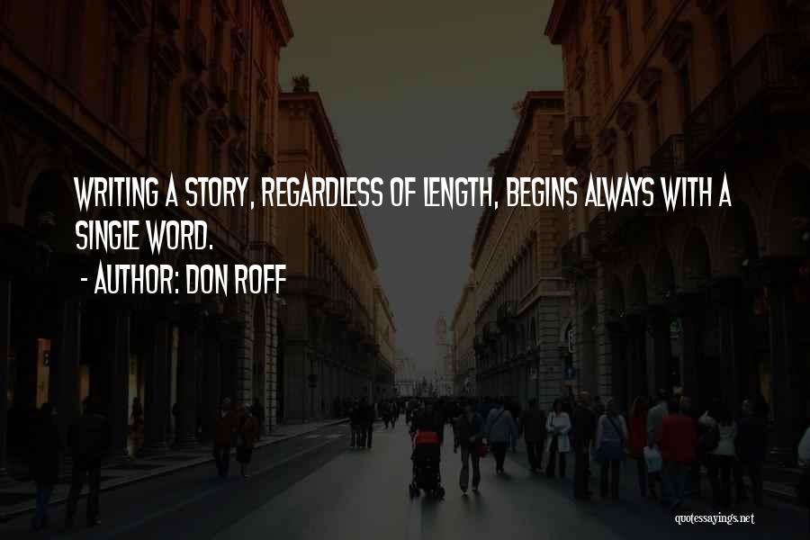 Don Roff Quotes 819990