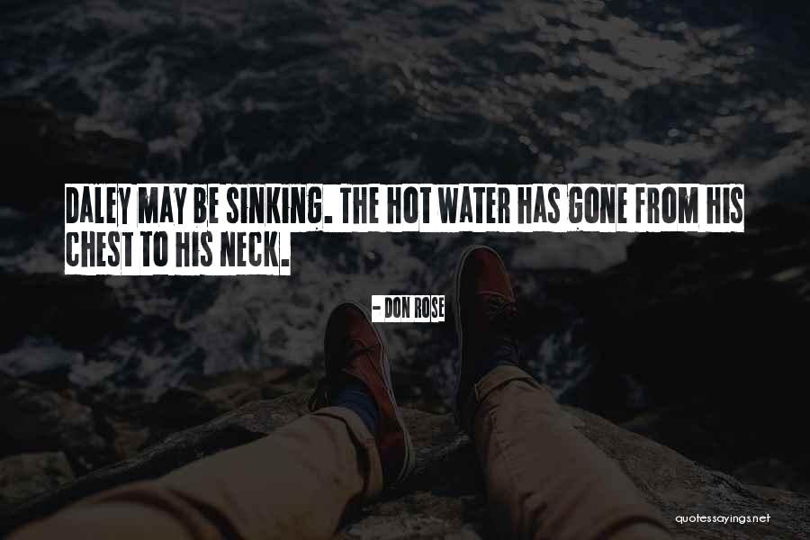 Don Rose Quotes 2025553 Don Rose Quotes 2025553