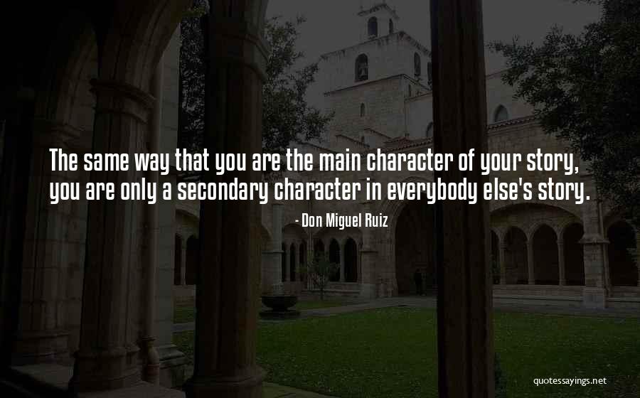Don Ruiz Miguel Quotes By Don Miguel Ruiz Don Ruiz Miguel Quotes By Don Miguel Ruiz