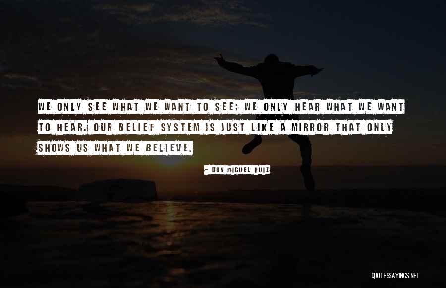 Don Ruiz Miguel Quotes By Don Miguel Ruiz Don Ruiz Miguel Quotes By Don Miguel Ruiz