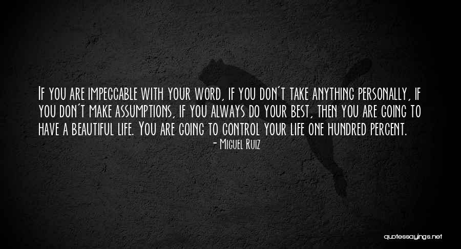 Don Ruiz Miguel Quotes By Miguel Ruiz Don Ruiz Miguel Quotes By Miguel Ruiz