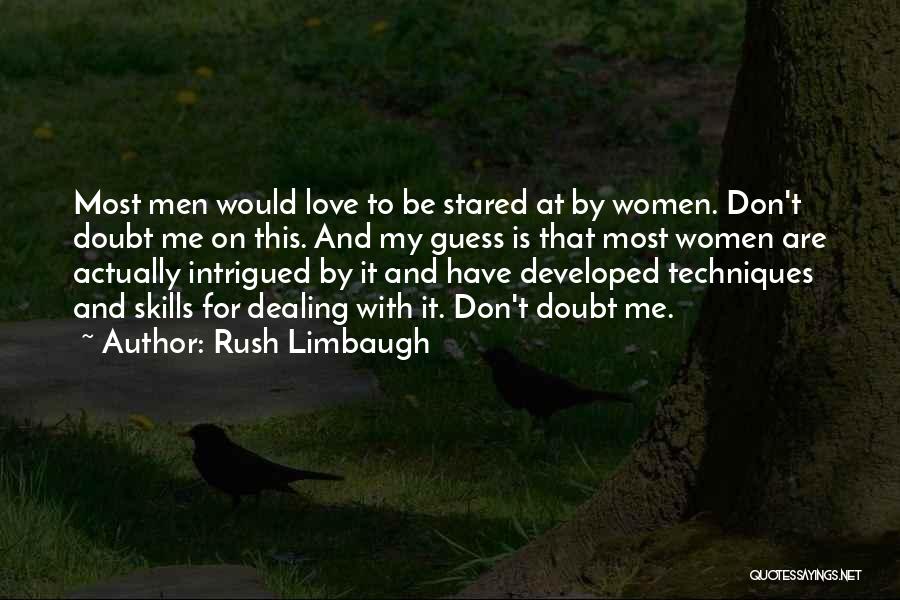 Don Rush Love Quotes By Rush Limbaugh