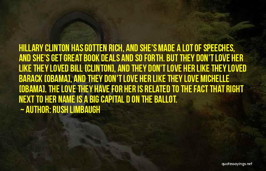 Don Rush Love Quotes By Rush Limbaugh