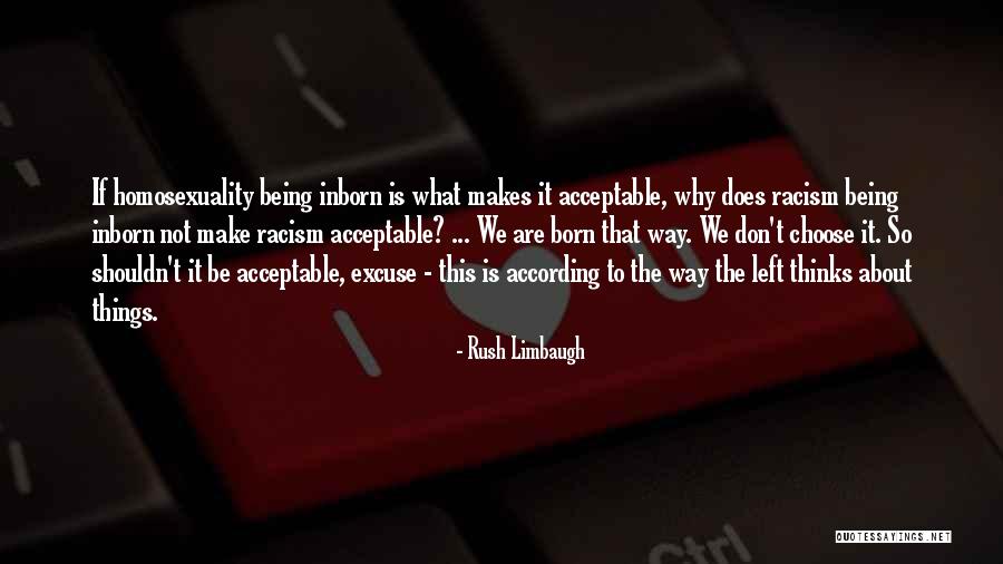 Don Rush Things Quotes By Rush Limbaugh