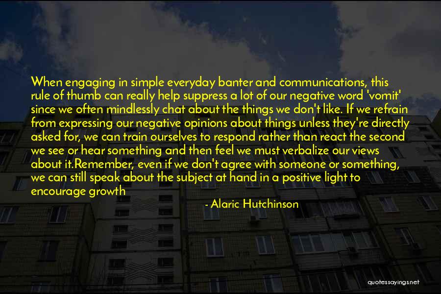 Don Say A Word Quotes By Alaric Hutchinson Don Say A Word Quotes By Alaric Hutchinson