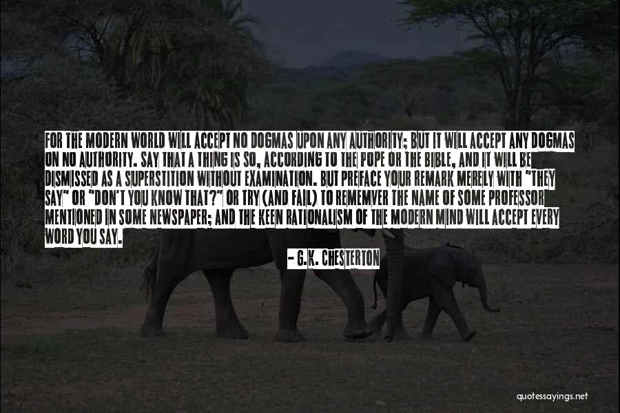 Don Say A Word Quotes By G.K. Chesterton Don Say A Word Quotes By G.K. Chesterton