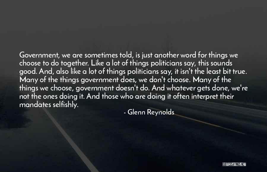 Don Say A Word Quotes By Glenn Reynolds Don Say A Word Quotes By Glenn Reynolds