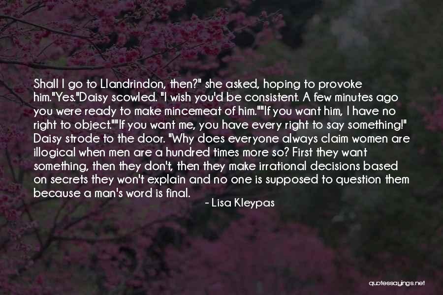 Don Say A Word Quotes By Lisa Kleypas Don Say A Word Quotes By Lisa Kleypas