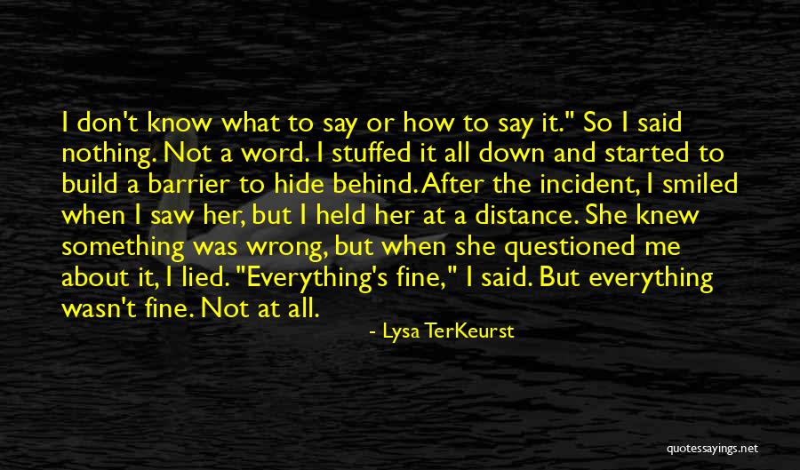 Don Say A Word Quotes By Lysa TerKeurst Don Say A Word Quotes By Lysa TerKeurst