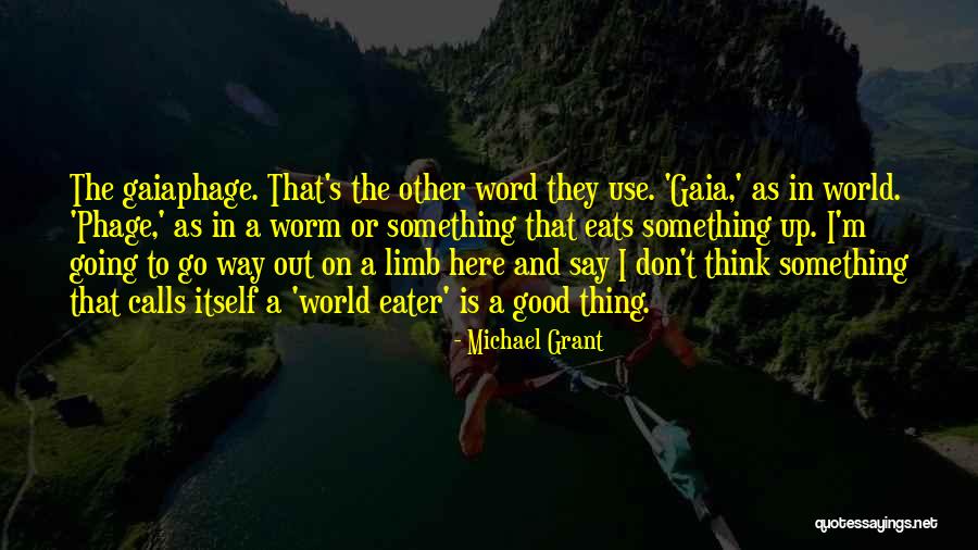 Don Say A Word Quotes By Michael Grant Don Say A Word Quotes By Michael Grant
