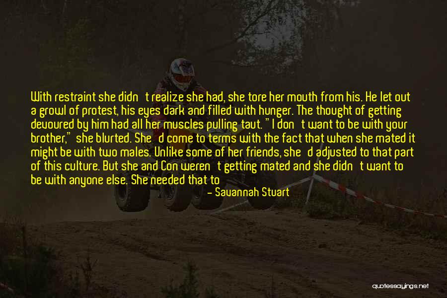 Don Say A Word Quotes By Savannah Stuart Don Say A Word Quotes By Savannah Stuart