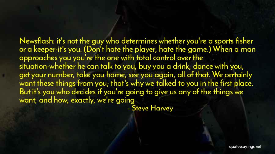 Don Say A Word Quotes By Steve Harvey Don Say A Word Quotes By Steve Harvey
