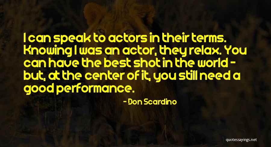 Don Scardino Quotes 262285 Don Scardino Quotes 262285