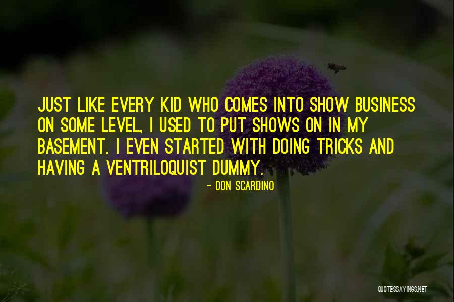 Don Scardino Quotes 945305 Don Scardino Quotes 945305
