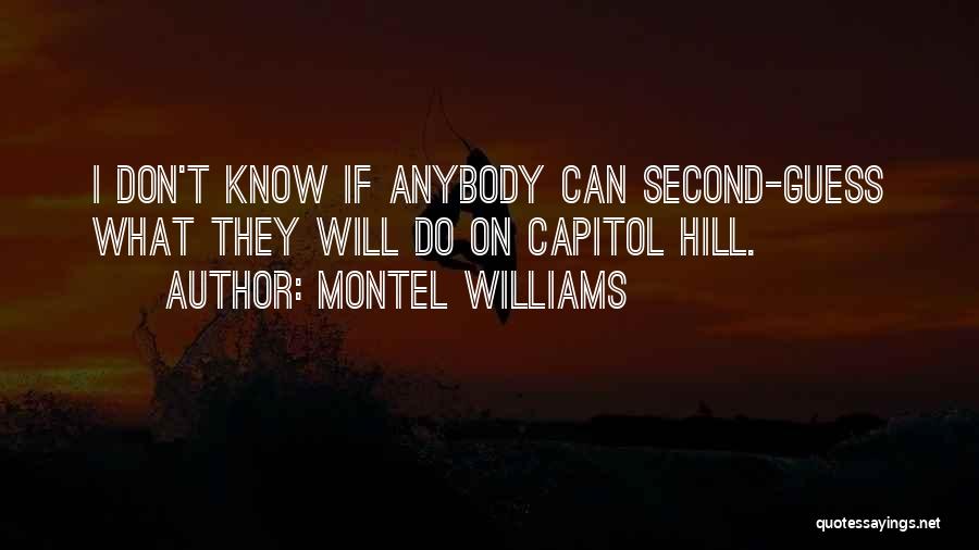 Don Second Guess Yourself Quotes By Montel Williams