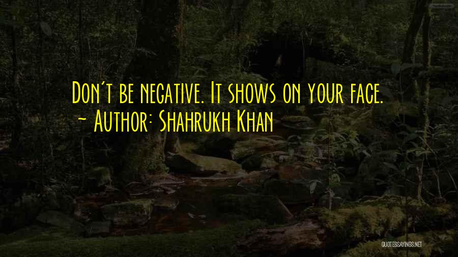 Don Shahrukh Quotes By Shahrukh Khan