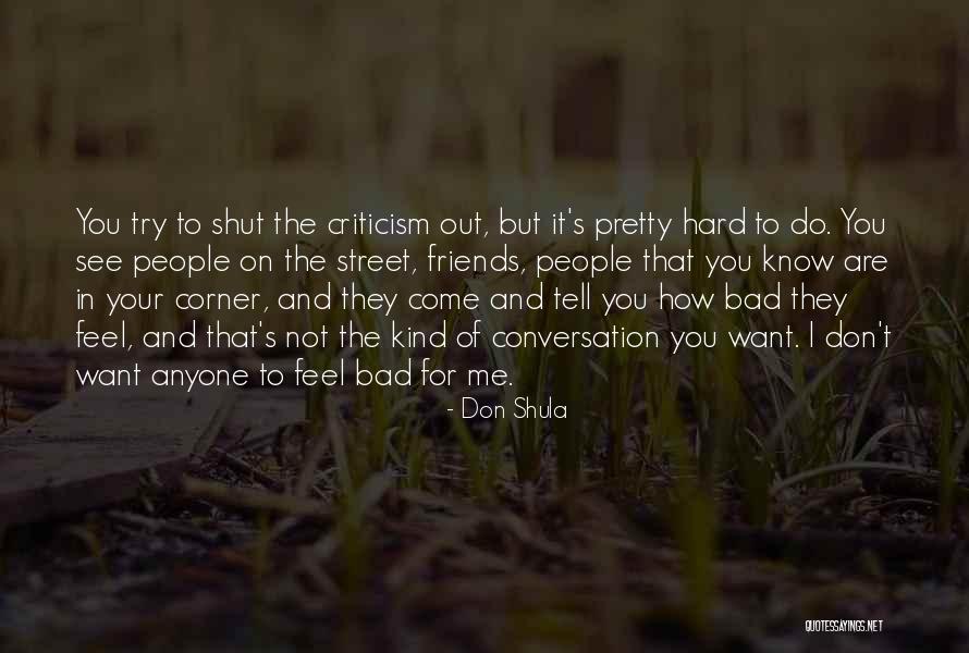 Don Shula Quotes 1343780 Don Shula Quotes 1343780