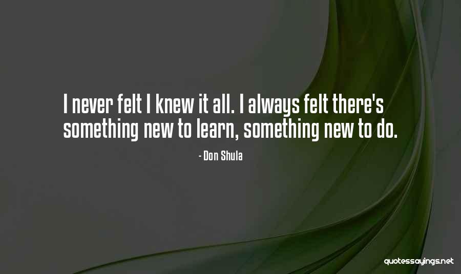 Don Shula Quotes 1465342 Don Shula Quotes 1465342