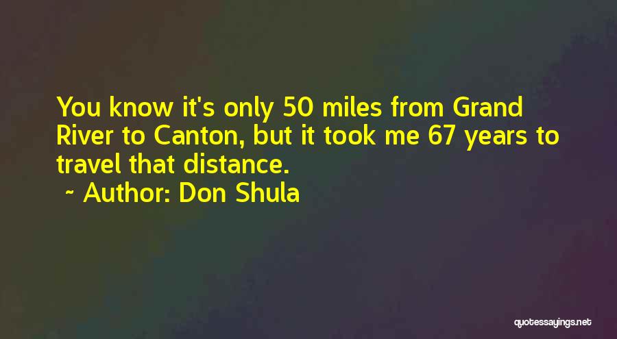 Don Shula Quotes 1863489