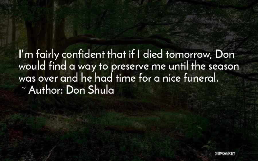 Don Shula Quotes 2196902