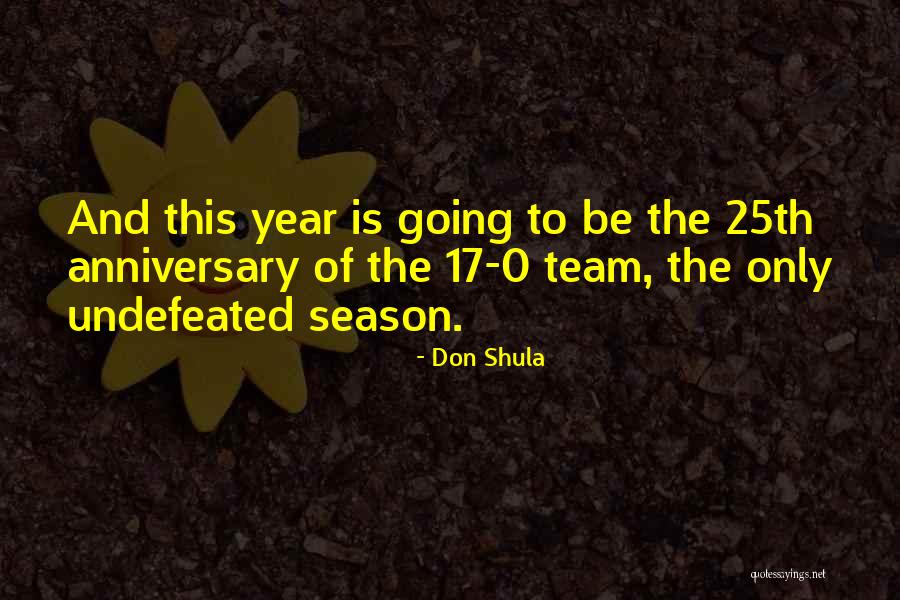 Don Shula Quotes 332533 Don Shula Quotes 332533
