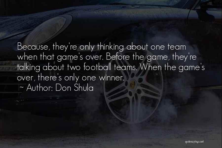 Don Shula Quotes 637602
