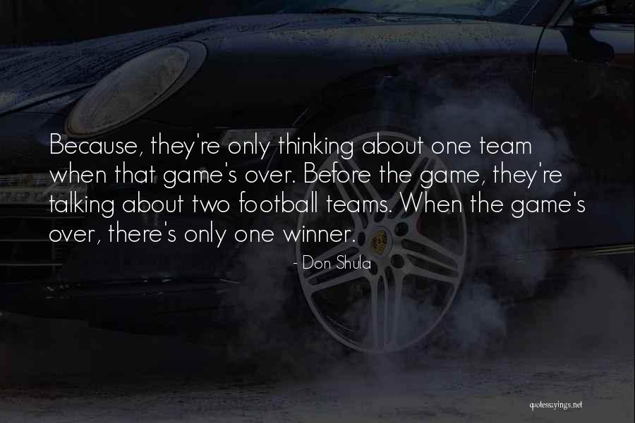 Don Shula Quotes 637602 Don Shula Quotes 637602