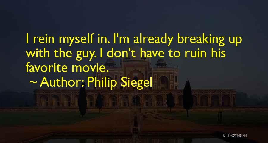 Don Siegel Quotes By Philip Siegel