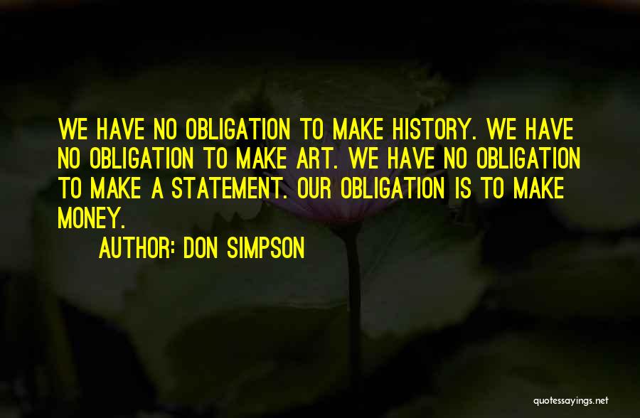 Don Simpson Quotes 305104