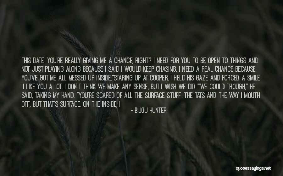 Don Stalk Quotes By Bijou Hunter