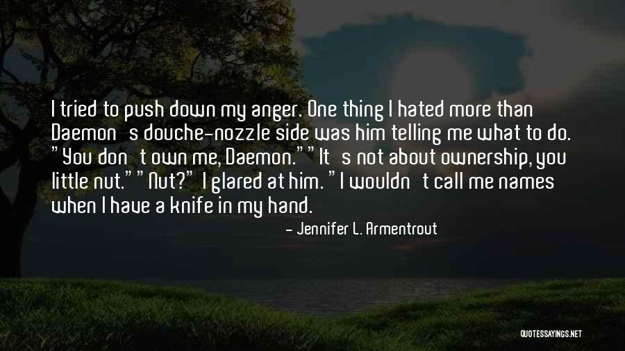 Don Swartz Quotes By Jennifer L. Armentrout