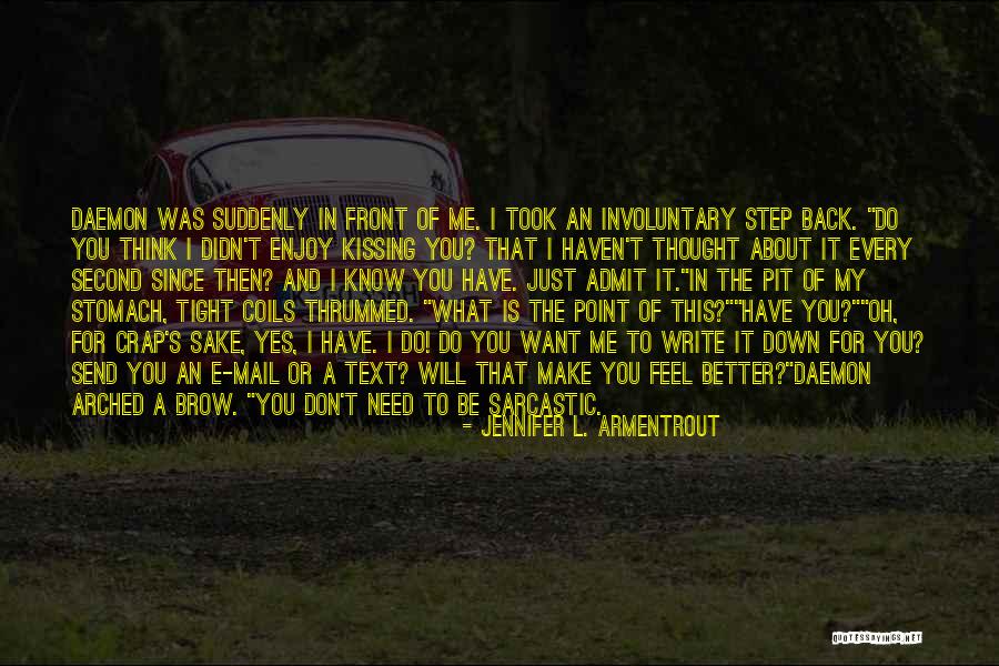 Don Swartz Quotes By Jennifer L. Armentrout