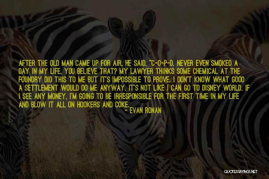 Don T Be Like The World Quotes By Evan Ronan Don T Be Like The World Quotes By Evan Ronan