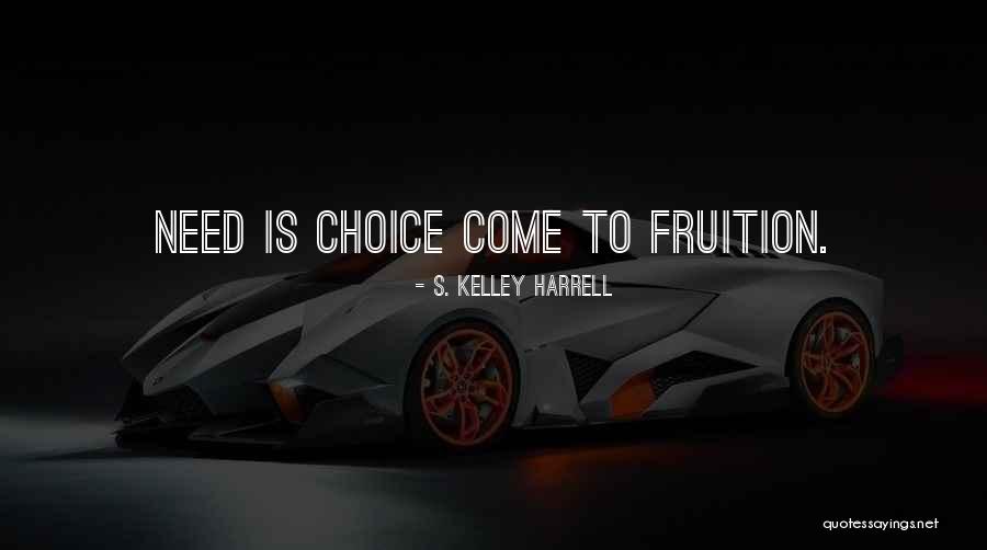 Don T Despise Little Things Quotes By S. Kelley Harrell