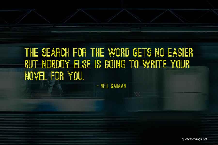 Don T Follow A Tiger Quotes By Neil Gaiman Don T Follow A Tiger Quotes By Neil Gaiman