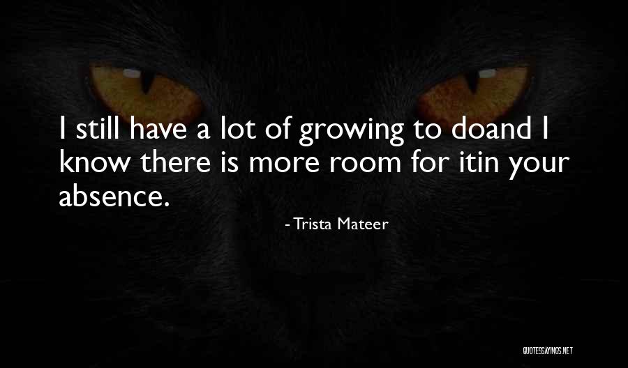 Don T Forget To Breathe Quotes By Trista Mateer Don T Forget To Breathe Quotes By Trista Mateer
