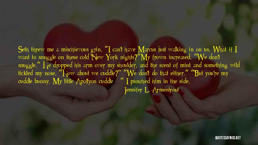 Don T Frown Quotes By Jennifer L. Armentrout Don T Frown Quotes By Jennifer L. Armentrout