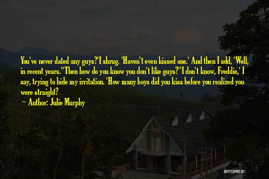 Don T Hide Quotes By Julie Murphy