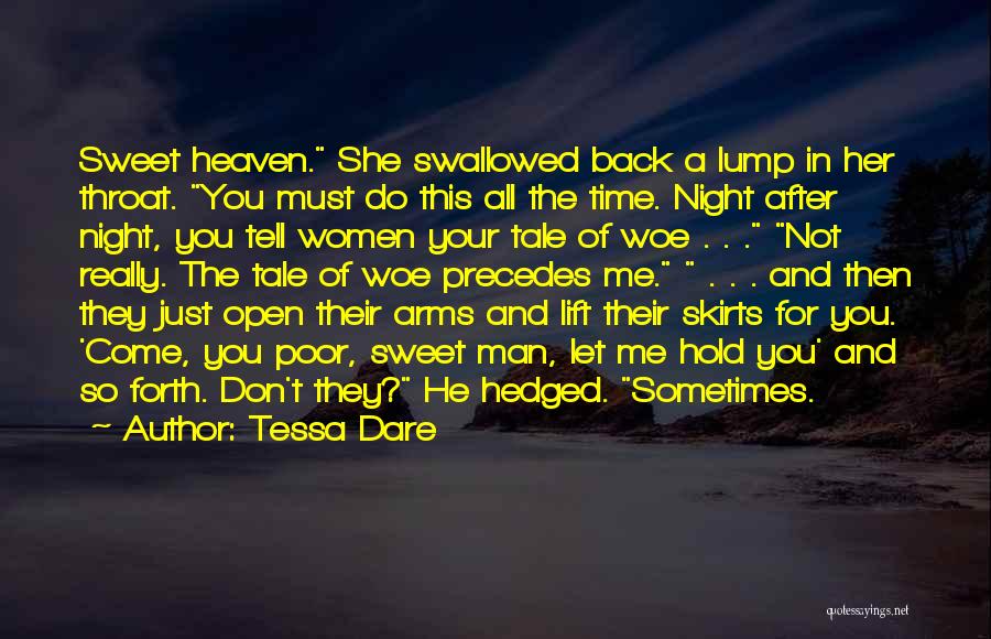 Don T Hold Back Quotes By Tessa Dare